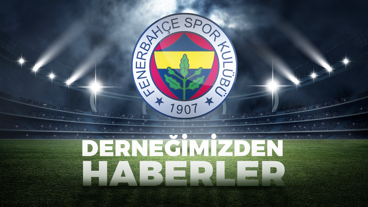 Edremit Fenerbahçeliler Derneği Fenerbahçe